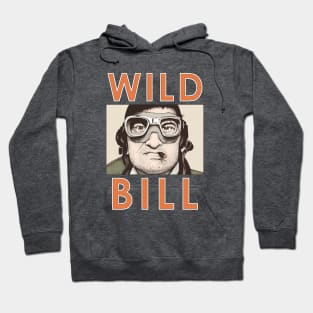 Wild Bill Hoodie